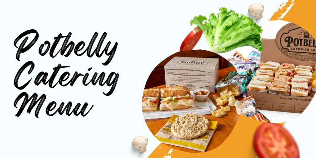 Potbelly catering menu