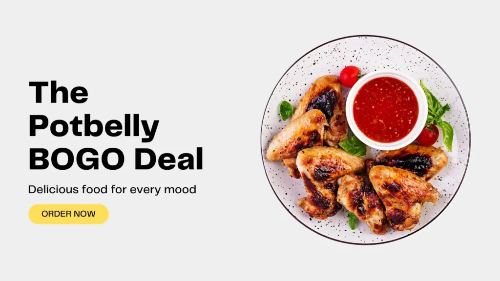 A promotional Potbelly BOGO Deal banner featuring a bold orange and black design with the text "Buy One, Get One Free" highlighted, showcasing two toasted sandwiches like the Italian and A Wreck, served with a pickle spear and a cup of soup, with a coupon or app code icon, set against a black background, part of the Potbelly Menu.